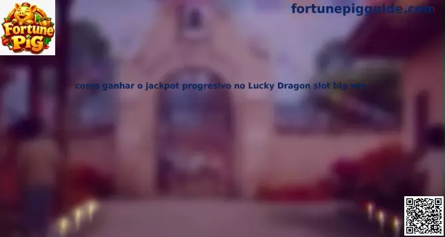 Lucky Dragon jackpot progresivo guía México