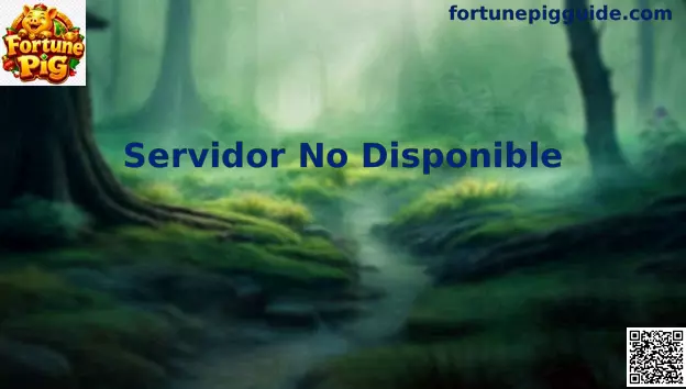 Guía mexicana para entender el aviso Servidor No Disponible en Fortune Pig