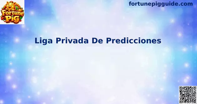 Liga Privada de Predicciones Mundial