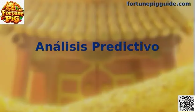 Análisis Predictivo Fortune Pig México