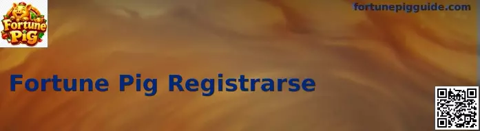 Registro Seguro en Fortune Pig