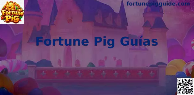 Guía especializada de Fortune Pig en México