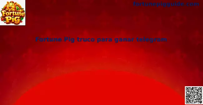 Advertencia sobre el fraude Fortune Pig en Telegram
