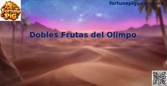 Dobles Frutas del Olimpo Hero