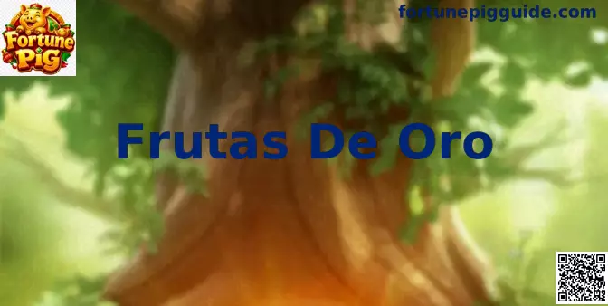Interfaz de Frutas De Oro en Fortune Pig Casino México