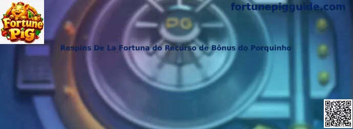 Respins De La Fortuna do Recurso de Bônus do Porquinho en Fortune Pig