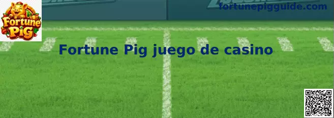 Fortune Pig juego de casino