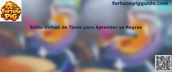 Saldo Virtual de Teste para Aprender as Regras en Fortune Pig