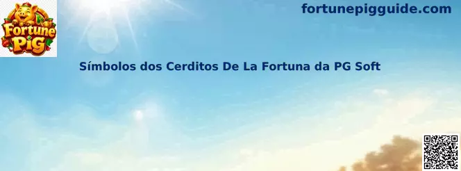 Símbolos dos Cerditos De La Fortuna da PG Soft