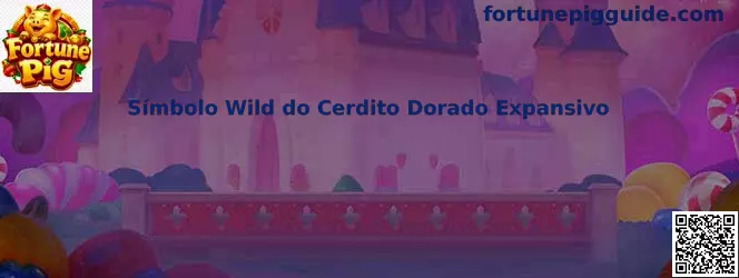Símbolo Wild do Cerdito Dorado Expansivo de Fortune Pig