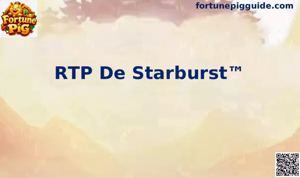 Guía visual de RTP De Starburst en México