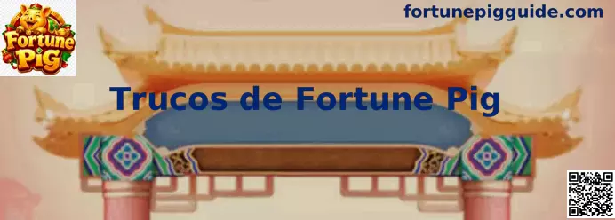 Tutorial de Trucos de Fortune Pig