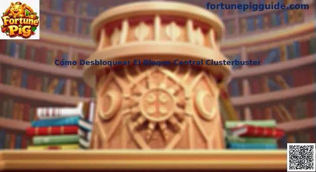 Guía visual sobre cómo desbloquear el bloque central Clusterbuster en Fortune Pig